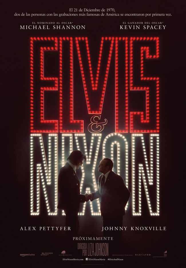 ELVIS & NIXON - 2016