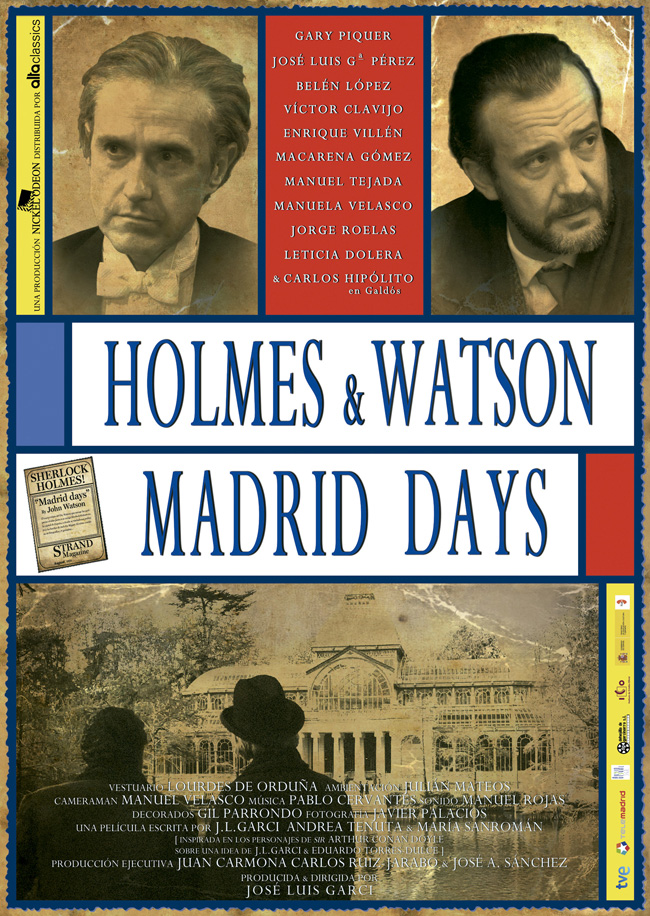 HOLMES & WATSON, MADRID DAYS - 2012