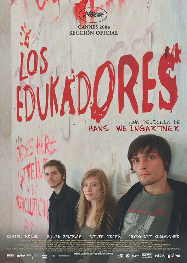 LOS EDUKADORES - Die Fetten jahre sind vorbei - 2004