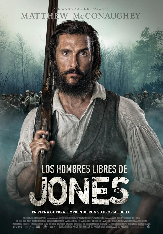 LOS HOMBRES LIBRES DE JONES - The free state of Jones - 2016