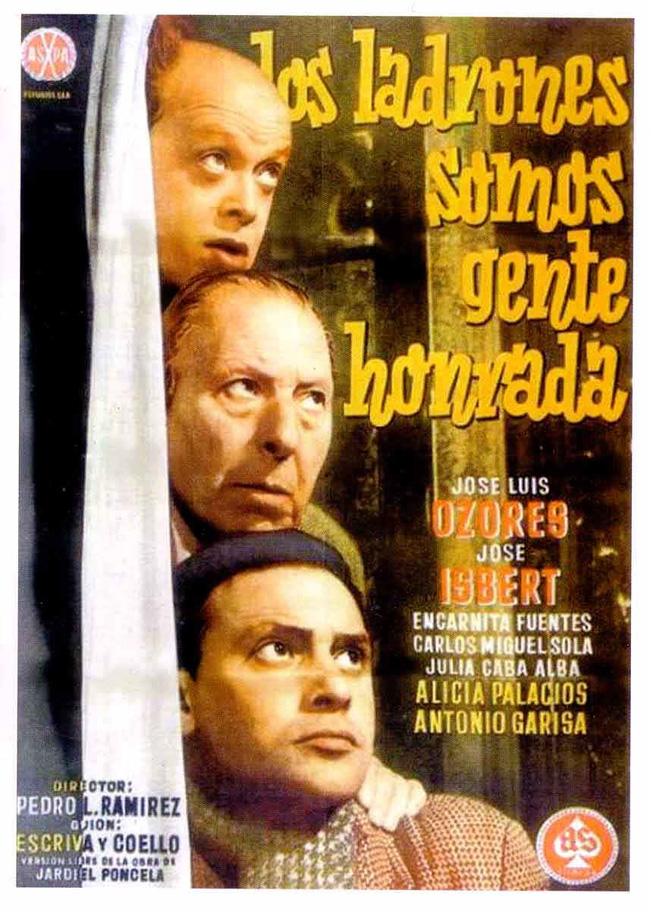 LOS LADRONES SOMOS GENTE HONRADA - 1956