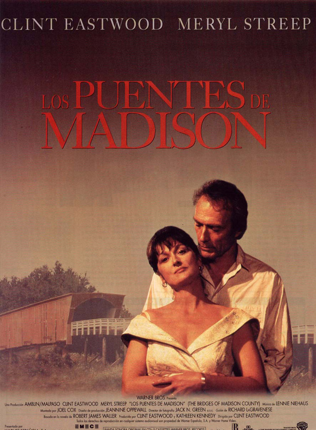 LOS PUENTES DE MADISON - The Bridges of Madison County - 1995
