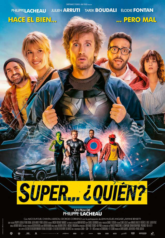 SUPER ... QUIEN - Super-hEros malgrE luI - 2021