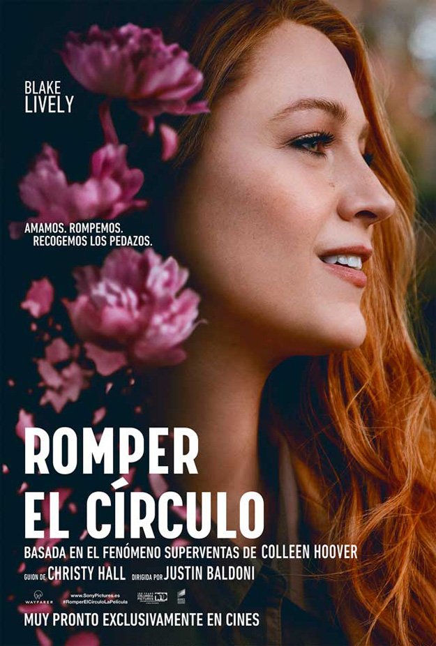 ROMPER EL CIRCULO - It ends with us - 2024