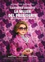 LA MUJER DEL PRESIDENTE - Bernadette - 2023