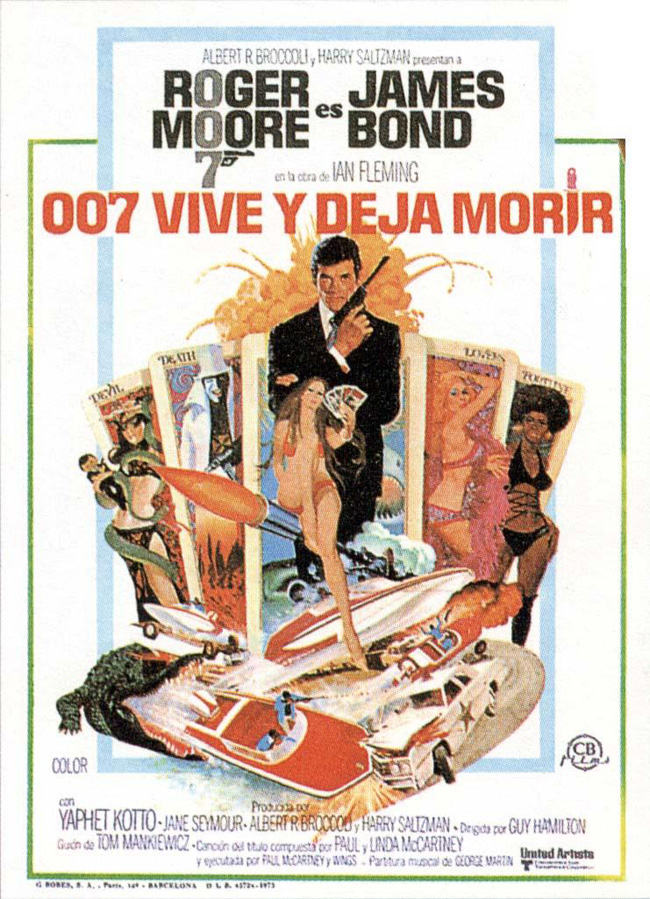 007 1973 VIVE Y DEJA MORIR -  Live and Let Die - 1973 