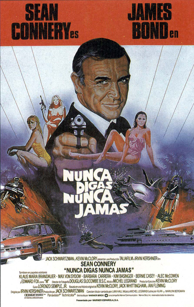 007 1983 NUNCA DIGAS NUNCA JAMAS - Never Say Never Again - 1983