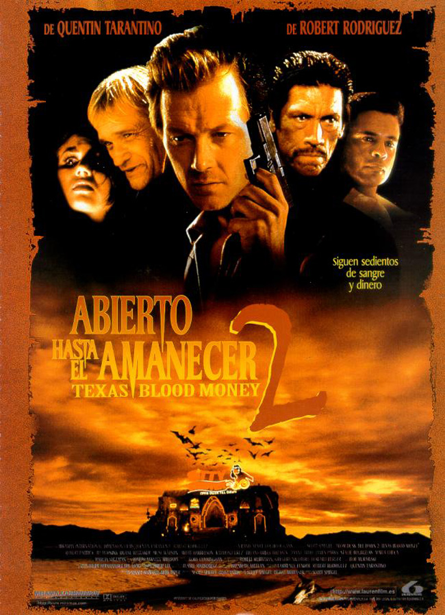 ABIERTO HASTA EL AMANECER 2 - From dask till dawn 2 Texas Blood Money - 1999