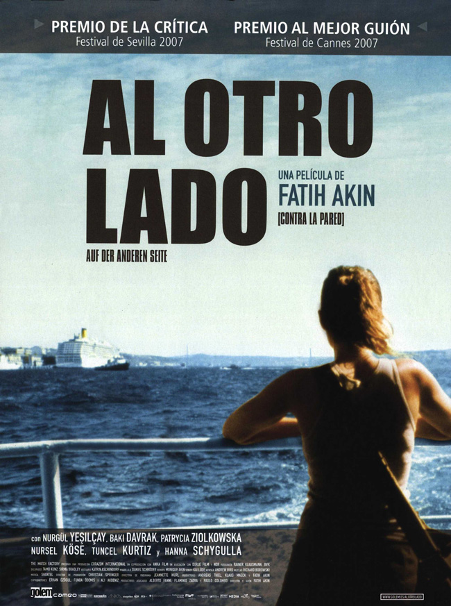 AL OTRO LADO - Auf Der Anderen Seite - 2007