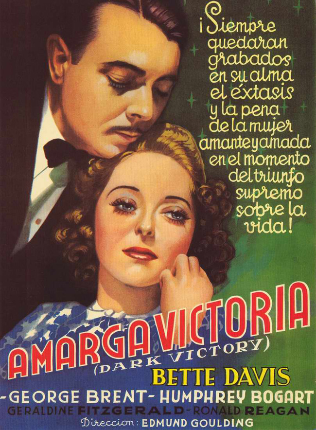 AMARGA VICTORIA - Dark Victory - 1939