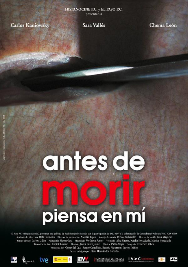 ANTES DE MORIR PIENSA EN MI - 2008