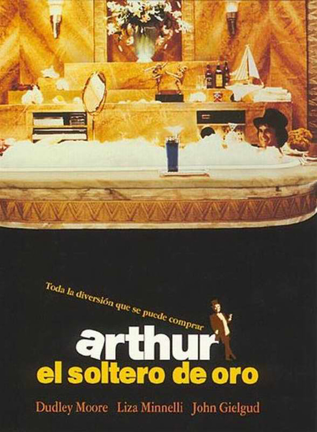ARTHUR EL SOLTERO DE ORO - 1981