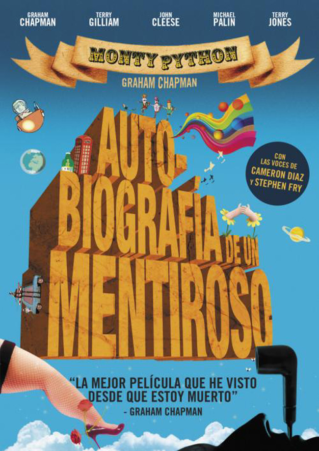 AUTOBIOGRAFIA DE UN MENTIROSO - A Liar's Autobiography, The Untrue Story of Monty Python's Graham Chapman - 2012