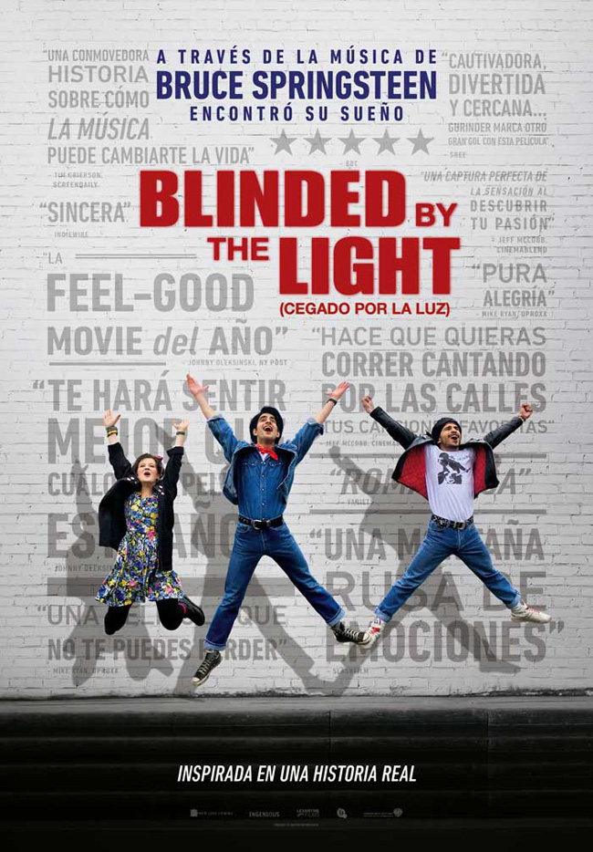 BLINDED BY THE LIGHT - CEGADO POR LA LUZ - 2019