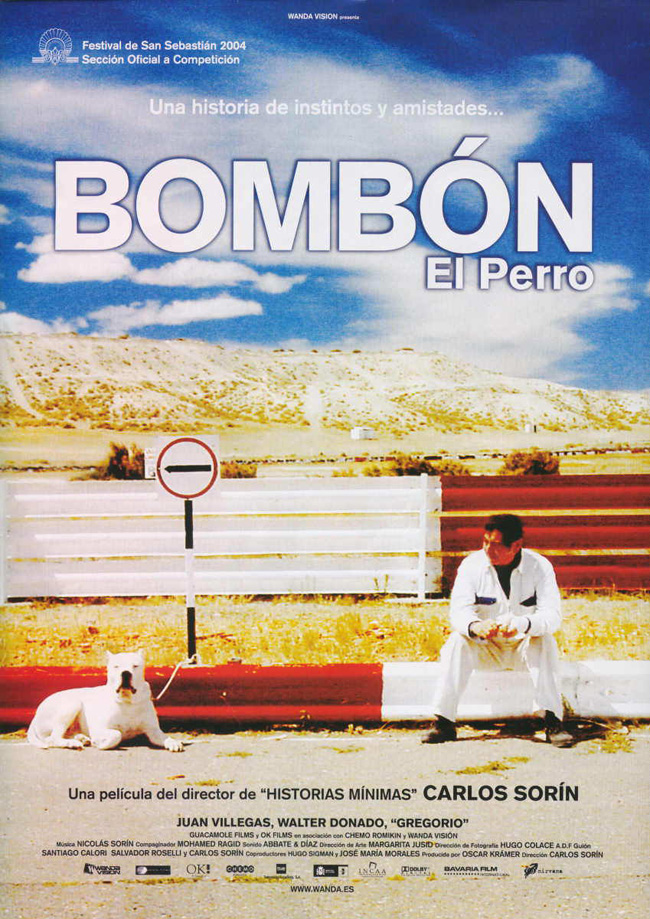 BOMBON EL PERRO - 2004