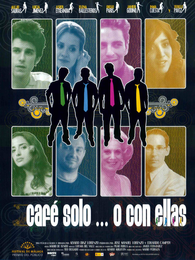 CAFE SOLO O CON ELLAS - 2007