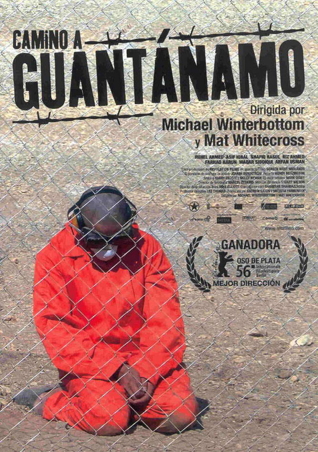 CAMINO DE GUANTANAMO - The Road To Guantanamo - 2006