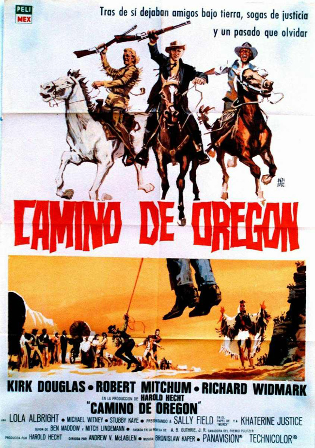 CAMINO DE OREGON - The Way West - 1967
