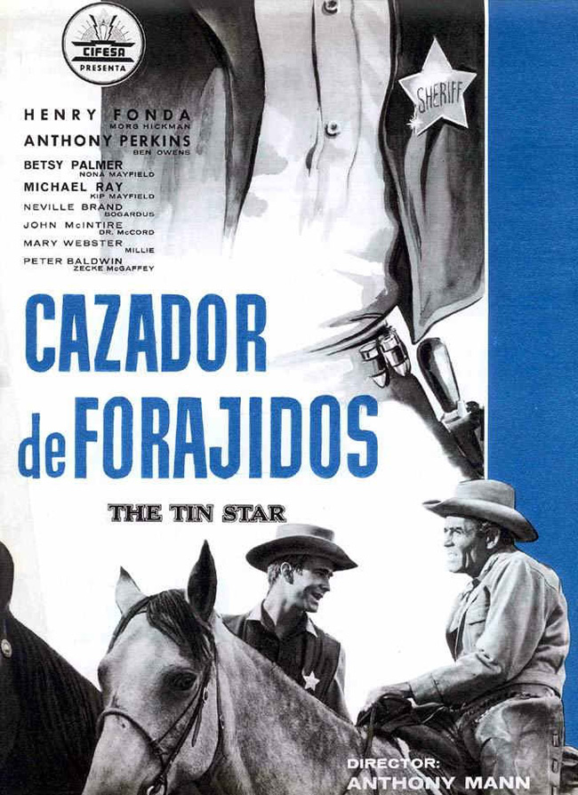 CAZADOR DE FORAJIDOS - The tin star - 1957