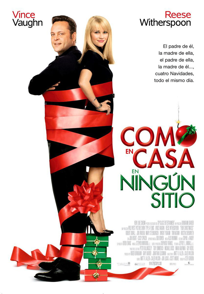 COMO EN CASA EN NINGUN SITIO - Four Christmases - 2008