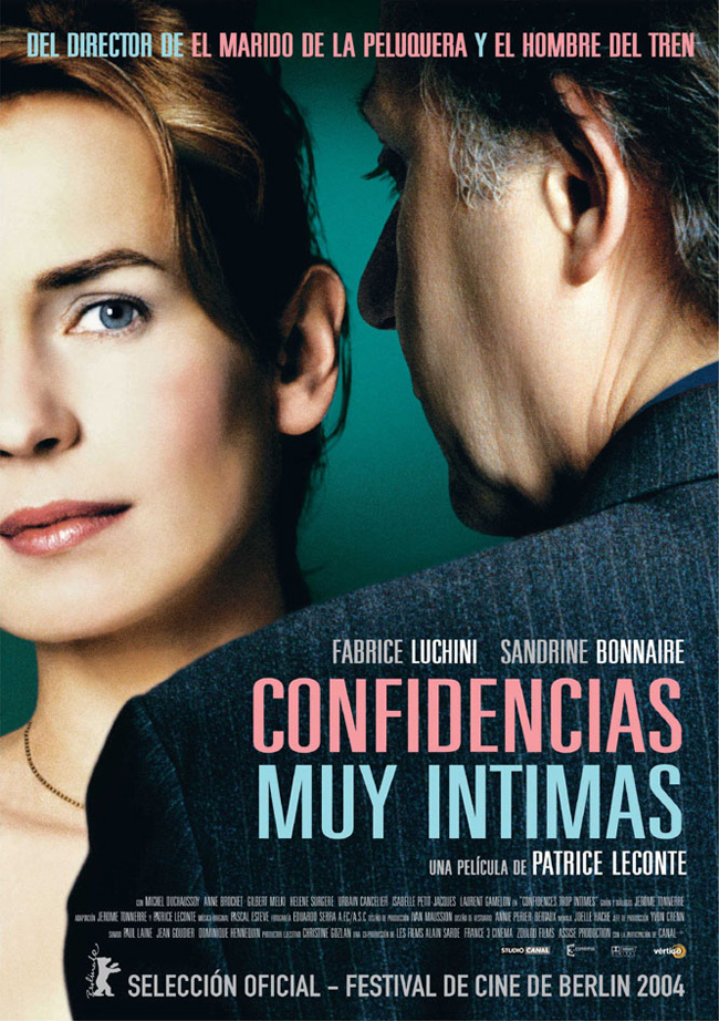 CONFIDENCIAS MUY INTIMAS - Confidences trop intimes - 2004