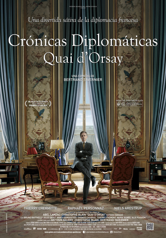 CRONICAS DIPLOMATICAS, QUAI D'ORSAY - Quai d'Orsay - 2013