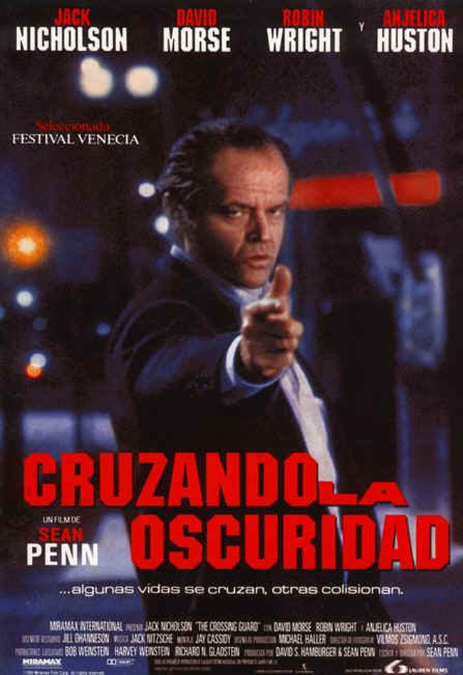 CRUZANDO LA OSCURIDAD - The Crossing Guard - 1995