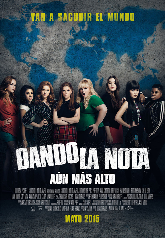 DANDO LA NOTA, AUN MAS ALTO - Pitch Perfect 2 - 2015