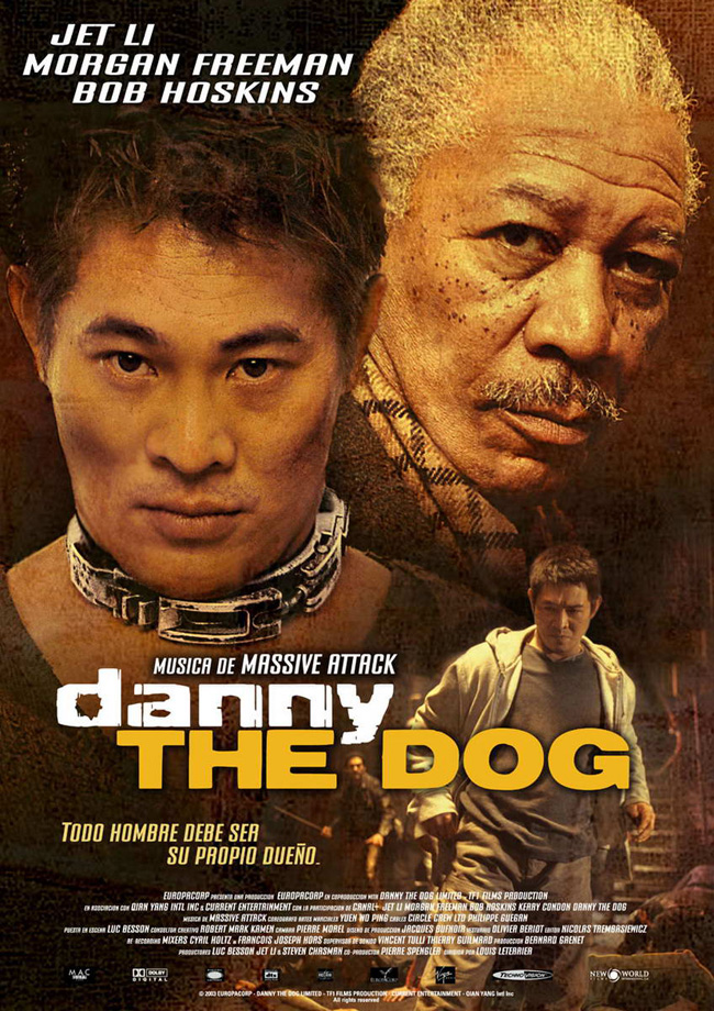 DANNY THE DOG - Unleashed - 2005