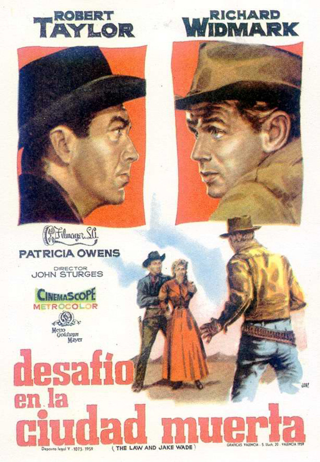 DESAFIO EN LA CIUDAD MUERTA - The Law and Jake Wade - 1958