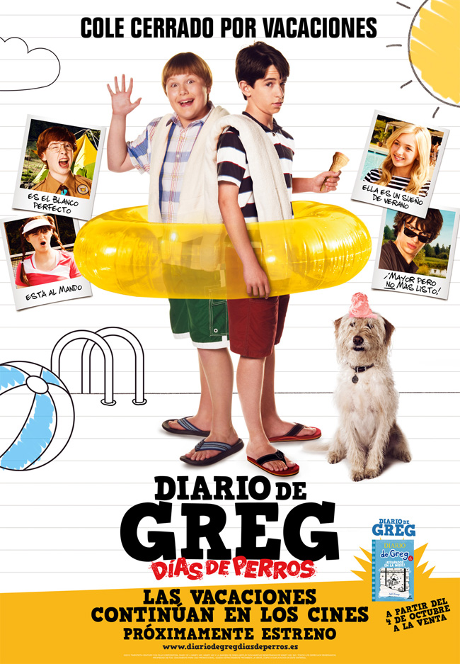 DIARIO DE GREG, 3 DIAS DE PERROS - Diary of a Wimpy Kid, Dog Days - 2012