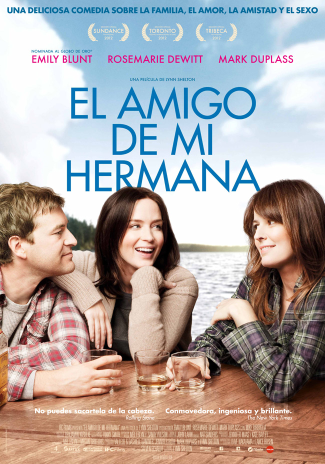 EL AMIGO DE MI HERMANA - Your Sister's Sister - 2011