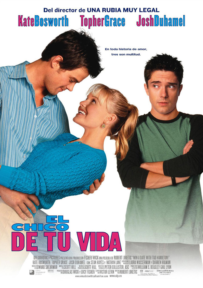 EL CHICO DE TU VIDA - Win a Date with Tad Hamilton - 2004