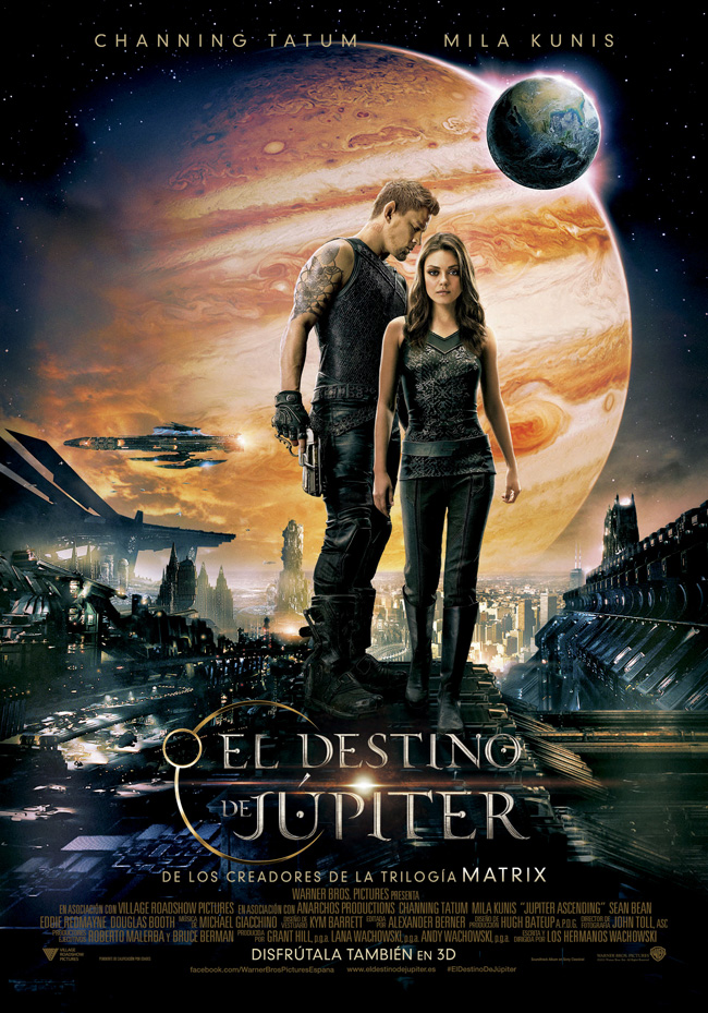 EL DESTINO DE JUPITER - Jupiter Ascending - 2015