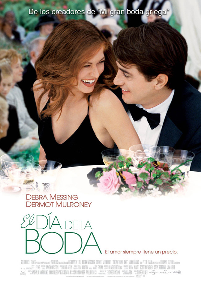 EL DIA DE LA BODA - The wedding date - 2005