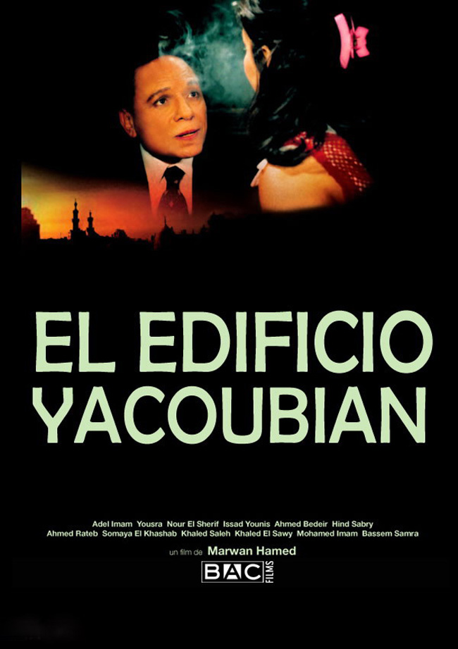EL EDIFICIO YACOBIAN - Omaret Yacoubian - 2006