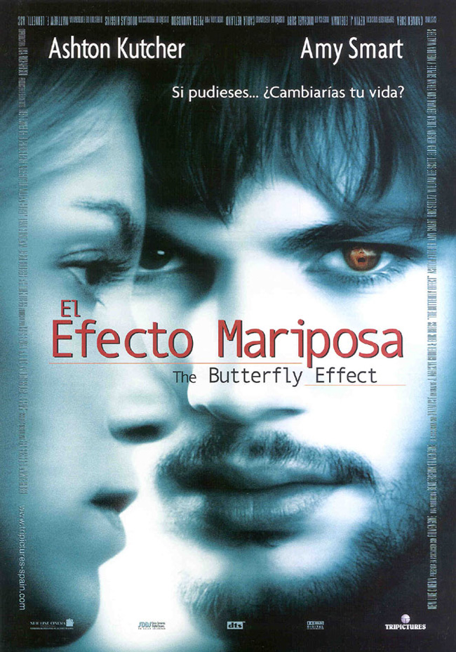 EL EFECTO MARIPOSA - The Butterfly Effect - 2004