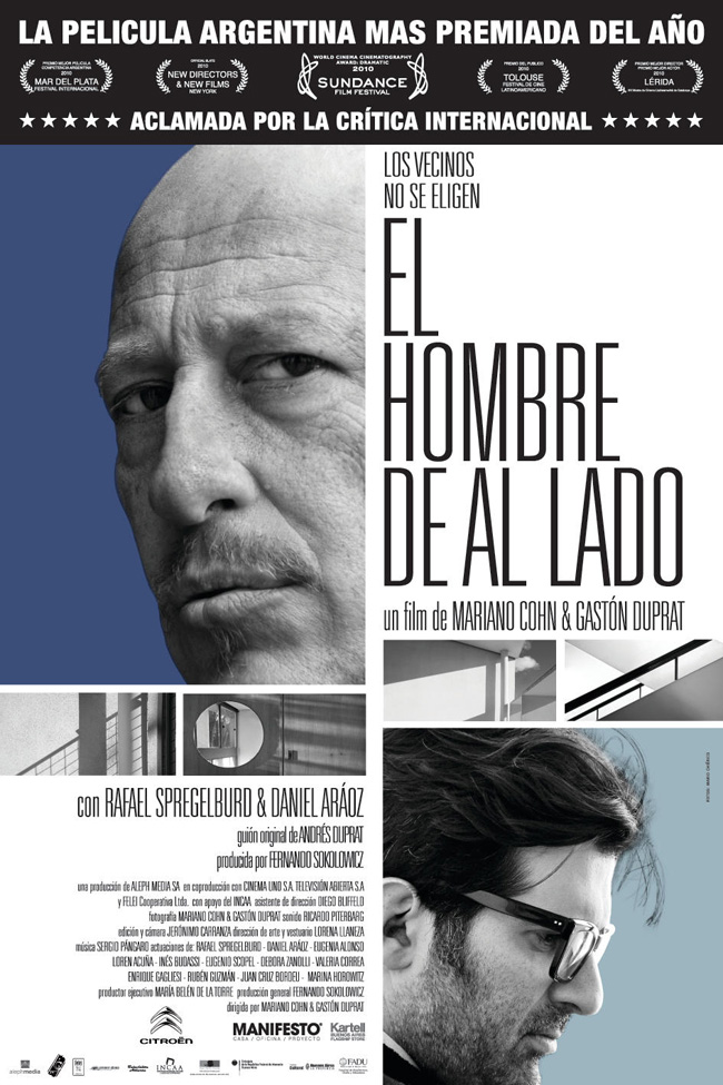 EL HOMBRE DE AL LADO - L'homme d'a cote - 2009
