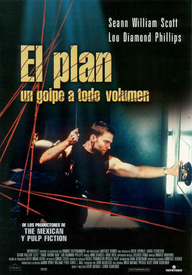 EL PLAN - UN GOLPE A TODO VOLUMEN - Stark Raving Mad - 2002