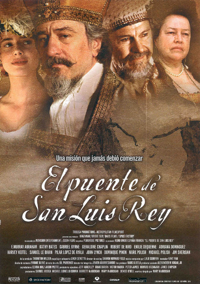 EL PUENTE DE SAN LUIS REY - The bridge of San Luis Rey - 2004