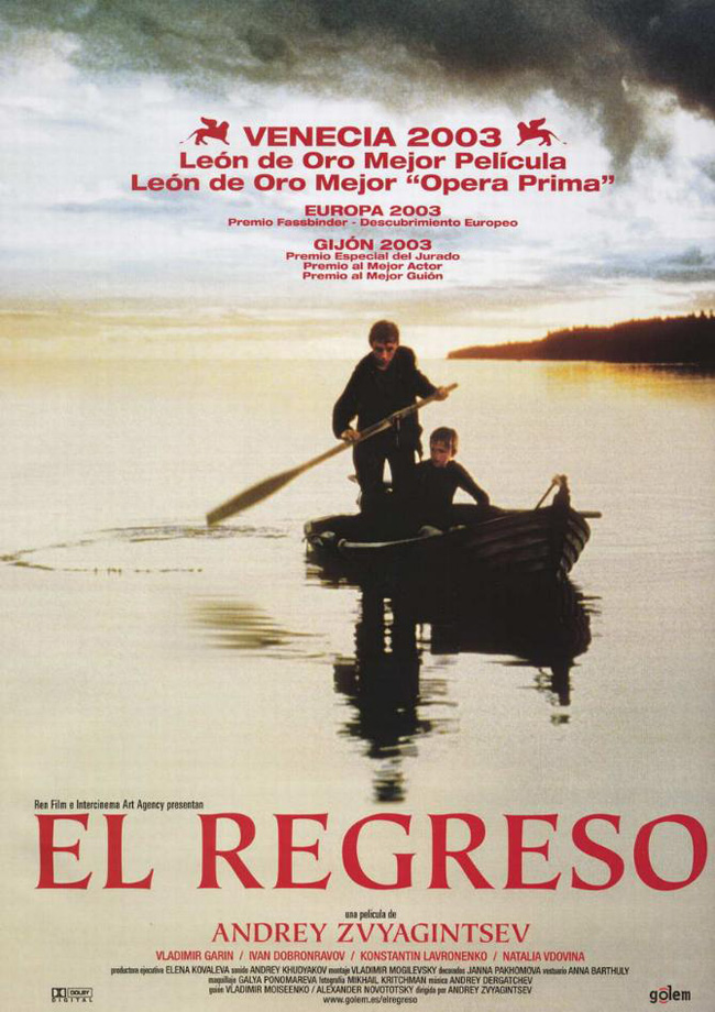 EL REGRESO - Vozvrashcheniye - 2003