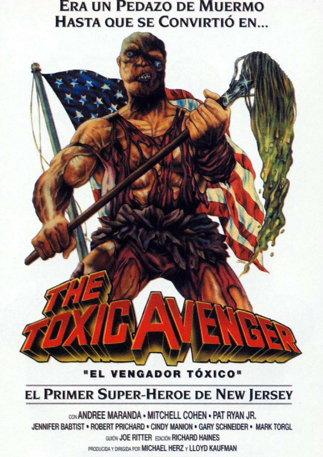 EL VENGADOR TOXICO - The Toxic Avenger - 1985