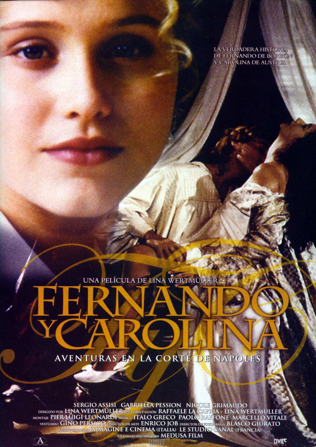 FERNANDO Y CAROLINA - Ferdinando e Carolina - 1999