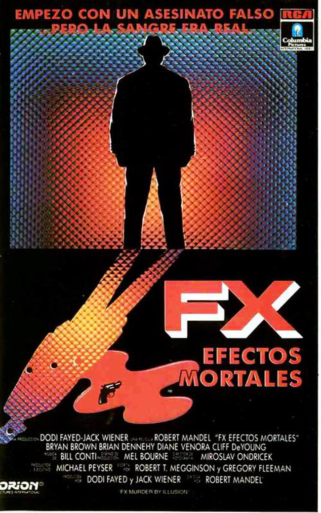 FX, EFECTOS MORTALES - FX, murder by illusion - 1985