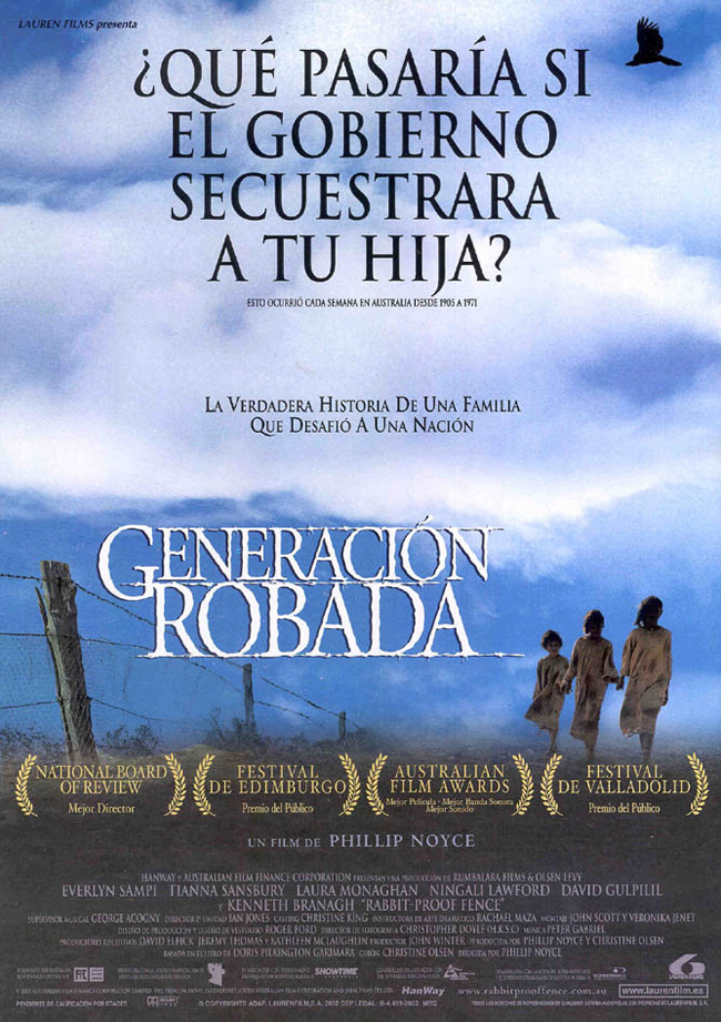 GENERACION ROBADA - Rabbit-Proof Fence - 2002