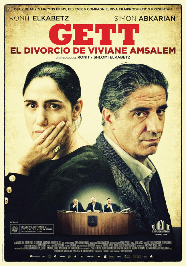 GETT, EL DIVORCIO DE VIVIANE AMSALEM - Gett. the Trial of Viviane Amsalem - 2014