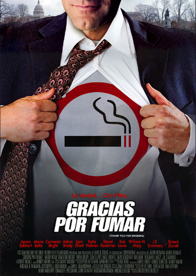 GRACIAS POR FUMAR - Thank You for Smoking - 2006
