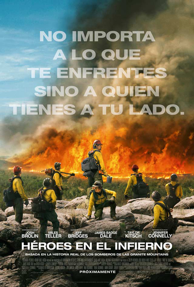 HEROES DEL INFIERNO - Only the brave - 2017