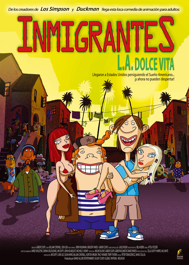 INMIGRANTES. L.A. DOLCE VITA - Immigrants - 2008
