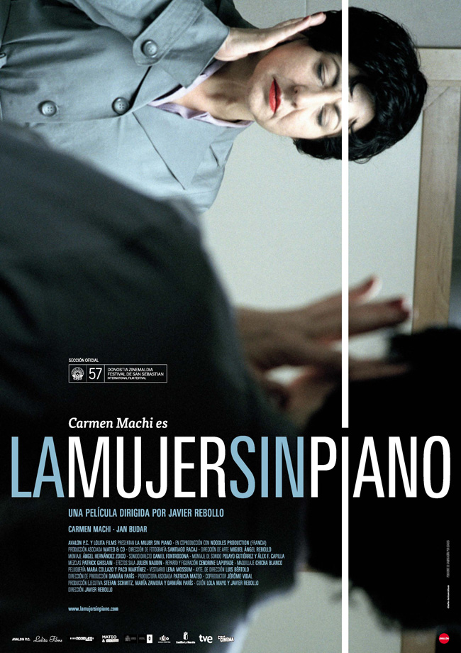 LA  MUJER SIN PIANO - 2009